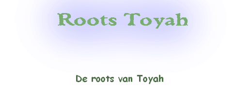 De roots van Toyah